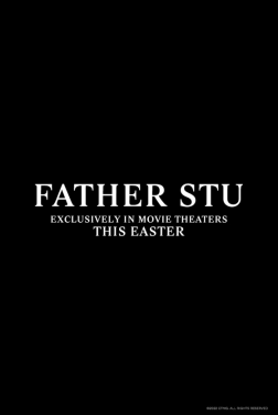 Father Stu (2022)