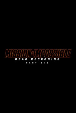 Mission: Impossible – Dead Reckoning Partie 1 (2023)
